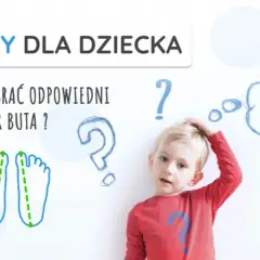 Jak dobrać rozmiar buta dla dziecka, aby uniknąć niewygody?