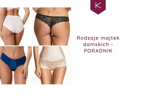 Figi damskie co to? Kluczowe informacje, cechy i rodzaje, które musisz znać