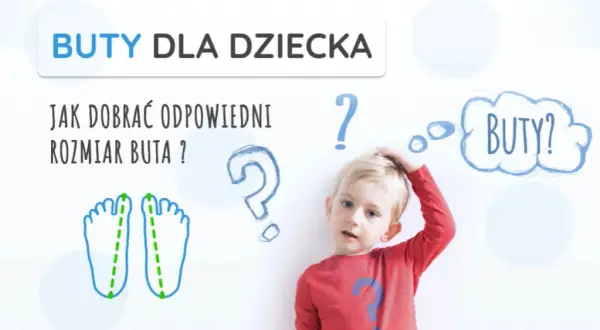 Jak dobrać rozmiar buta dla dziecka, aby uniknąć niewygody?
