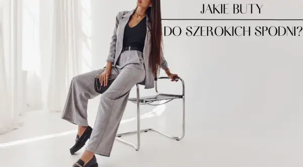 Jakie buty do eleganckich spodni damskich? Najlepsze modele na każdą okazję